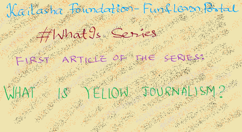 What is Yellow Journalism?